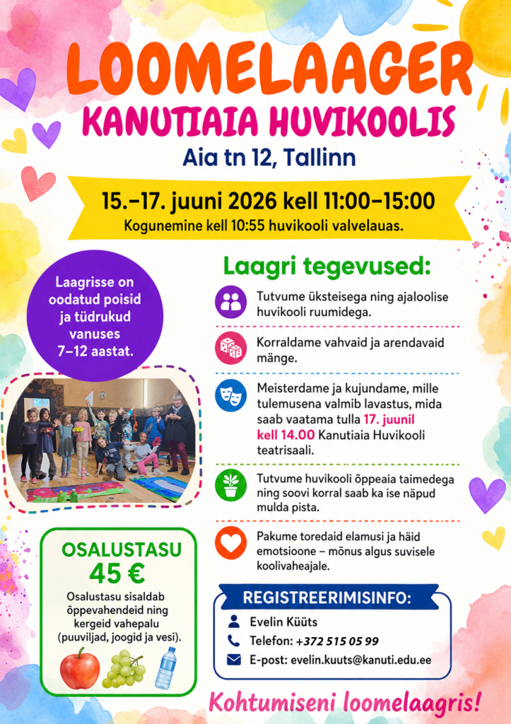 Loe Loomelaagri kohta siit! 15.–17. juuni 2026 kell 11.00–15.00 Kogunemine kell 10.55 huvikooli valvelauas. Laagrisse on oodatud poisid ja tüdrukud vanuses 7–12